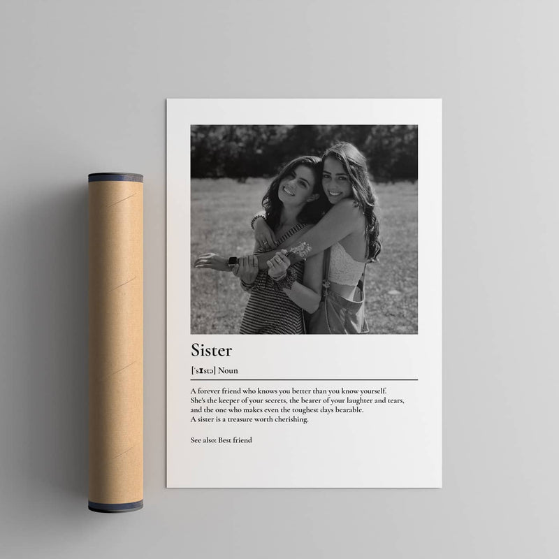 Custom sister definition print with tube